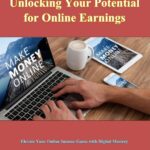 “Digital Income Adept: Mastering the Online Earnings Landscape” PDF Book